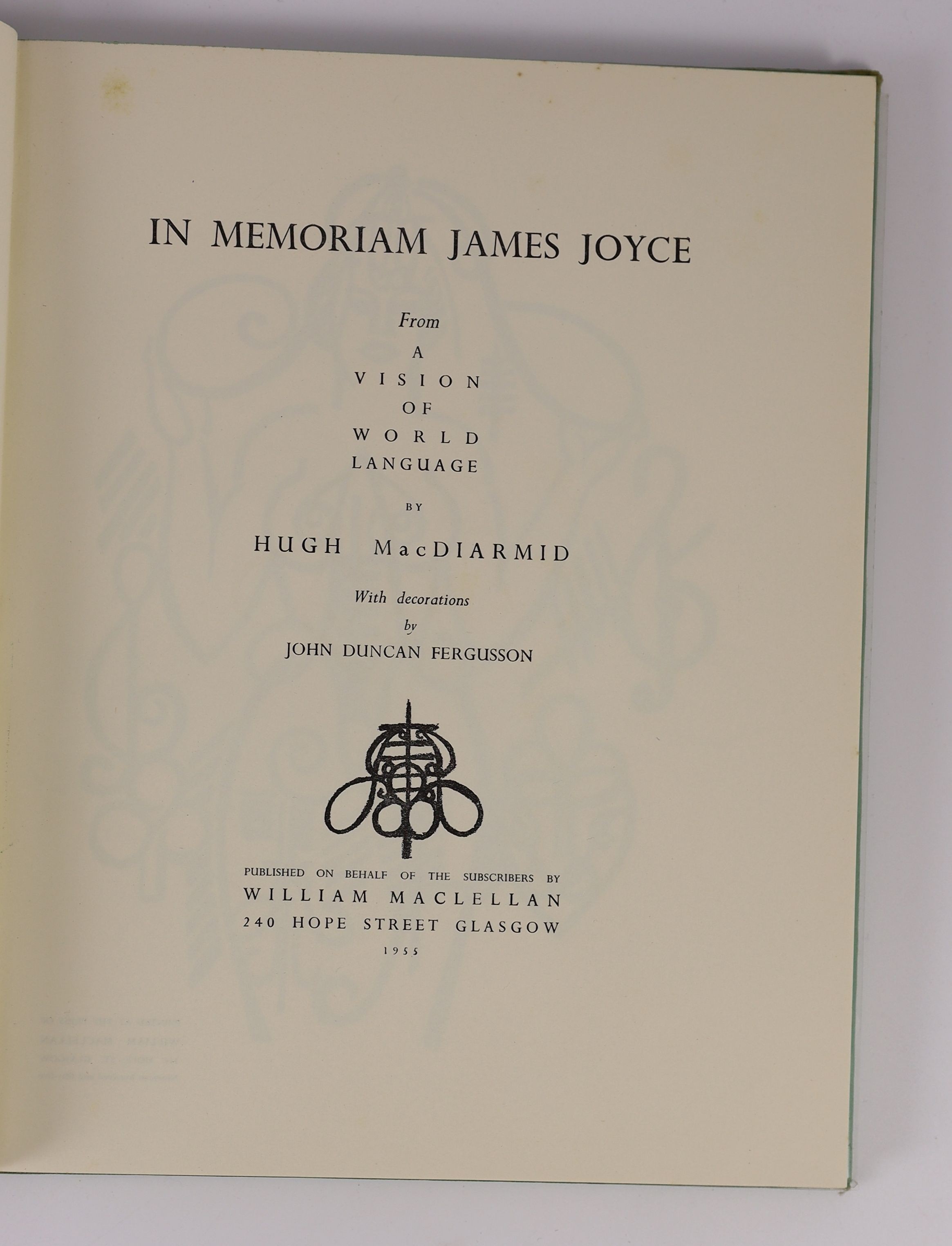 MacDiarmid, Hugh - In Memoriam James Joyce from a Vision of World Language. 1st ed. with numerous text illustrations, publishers cloth with gilt letters direct on spine and device on upper. Original titled d/j. Dyed top